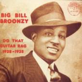 BROONZY BIG BILL  - CD DO THAT GUITAR RAG '28-35