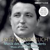  FRITZ WUNDERLICH: MUSIK DES 20.JAHRHUNDERTS - supershop.sk