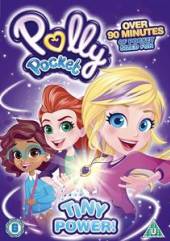 CHILDREN  - DVD POLLY POCKET: TINY POWER!