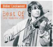 LOCKWOOD DIDIER  - CD BEST OF-LES ANNEES JMS
