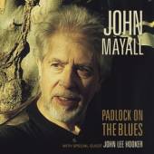 MAYALL JOHN & THE BLUESB  - CD PADLOCK ON THE.. [LTD]