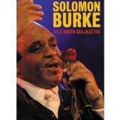 BURKE SOLOMON  - DVD LIVE AT NORTH SEA JAZZ 2003