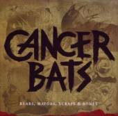 CANCER BATS  - CD+DVD BEARS, MAYORS,.. -CD+DVD-