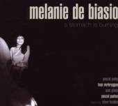 DE BIASIO MELANIE  - CD STOMACH IS BURNING