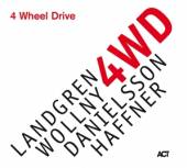 LANDGREN/WOLLNY/DANIELSSO  - CD 4 WHEEL DRIVE [DIGI]