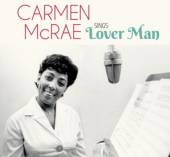 MCRAE CARMEN  - CD SINGS LOVER MAN A..