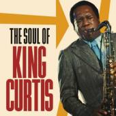 KING CURTIS  - 2xCD SOUL OF KING CURTIS [DIGI]