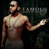 HOUSTON MARQUES  - CD FAMOUS