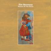 BOWNESS TIM  - 2xVINYL FLOWERS AT T..