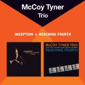 TYNER MCCOY  - CD INCEPTION/REACHING FOURTH