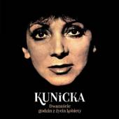 KUNICKA HALINA  - CD 12 GODZIN Z ZYCIA KOBIETY