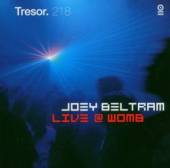 BELTRAM JOEY  - CD LIVE AT WOMB 2