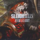 SLEIGH BELLS  - VINYL JESSICA RABBIT [VINYL]