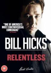 HICKS BILL  - DVD RELENTLESS