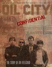 DR FEELGOOD  - DVD OIL CITY CONFIDE..