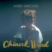 MAKOVSKY MAIKA  - CD CHINOOK WIND