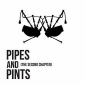 PIPES AND PINTS  - CD THE SECOND CHAPTER
