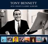 BENNETT TONY  - 4xCD EIGHT CLASSIC ALBUMS -DIGI-