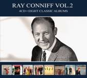 CONNIFF RAY  - 4xCD EIGHT CLASSIC ALBUMS VOL.2 [DIGI]