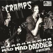 CRAMPS  - VINYL MAD MAD DADDIE..