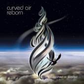 CURVED AIR  - CD REBORN