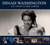 WASHINGTON DINAH  - 4xCD EIGHT CLASSIC ALBUMS -DIGI-