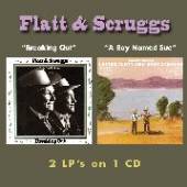 FLATT & SCRUGGS  - CD BREAKING OUT / A BOY..