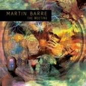 BARRE MARTIN  - CD MEETING