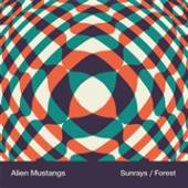 ALIEN MUSTANGS  - SI SUNRAYS / FOREST /7