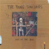 YOUNG SINCLAIRS  - CD OUT OF THE BOX