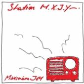 MAXIMUM JOY  - VINYL STATION M.X.J.Y. [VINYL]
