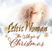 CELTIC WOMAN  - CD THE MAGIC OF CHRISTMAS