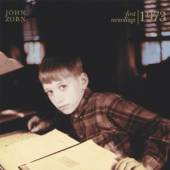 ZORN JOHN  - CD FIRST RECORDINGS 1973-74