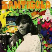 SANTIGOLD  - VINYL I DON'T WANT: ..