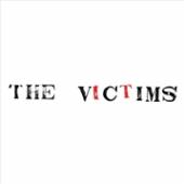 VICTIMS  - VINYL VICTIMS [VINYL]