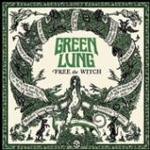 GREEN LUNG  - CD FREE THE WITCH