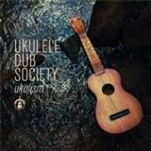 UKULELE DUB SOCIETY  - CD UKULISM VOL.2