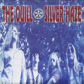 QUILL  - 2xCDL SILVER HAZE -LP+CD-