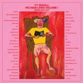 SEGALL TY  - VINYL PIG MAN LIVES, VOLUME.. [VINYL]