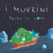 I MUVRINI  - CD PORTU IN CORE