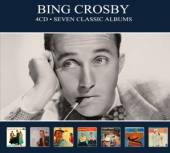 CROSBY BING  - 4xCD SEVEN CLASSIC ALBUMS -DIGI-