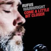 RUFUS WAINWRIGHT  - VINYL BF 2019 - COME..