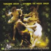 TANGERINE DREAM  - CD JOSEPHINE THE MOUSE..