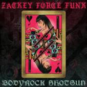 ZACKEY FORCE FUNK  - SI BODYROCK.. -LTD- /7