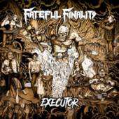 FATEFUL FINALITY  - CD EXECUTOR [DIGI]