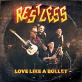 RESTLESS  - SI LOVE LIKE A BULLET /7