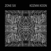 ZONE SIX  - CD KOZMIK KOON