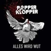 POPPERKLOPPER  - CD ALLES WIRD WUT