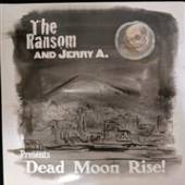 RANSOM/JERRY A.  - SI DEAD MOON.. -COLOURED- /7