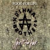 KR'SHNA BROTHERS  - CD FOOD FOR LIFE, SPIRIT FOR FUCK